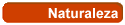 Naturaleza